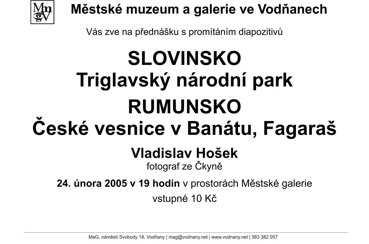 Plakát - Slovinsko - Triglavský národní park, Rumunsko - české vesnice a Fagaraš