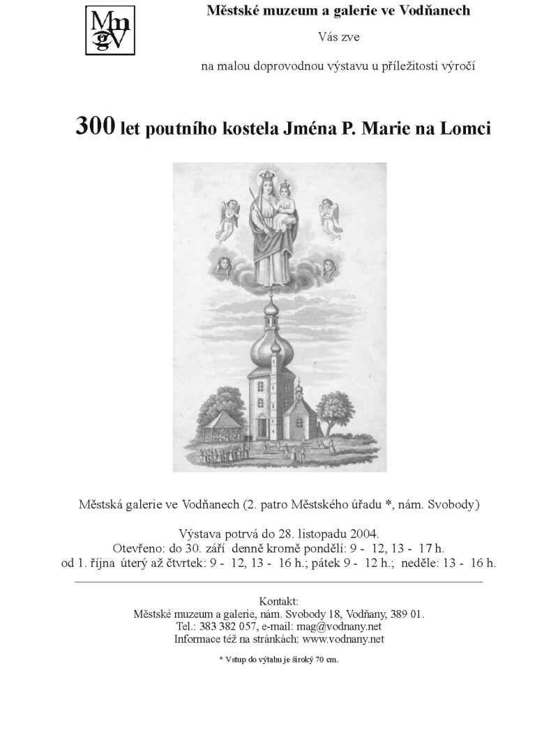 Plakát - 300 let poutního kostela Jména Panny Marie na Lomci