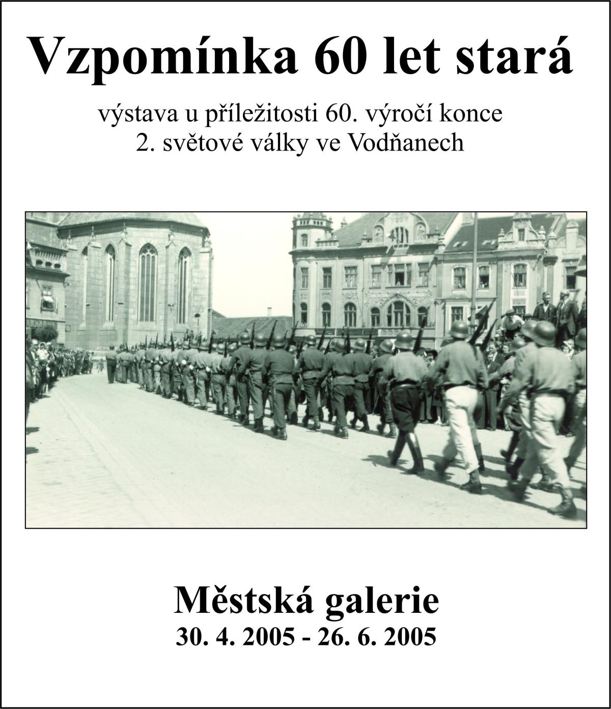 Plakát - Vzpomínka 60 let stará